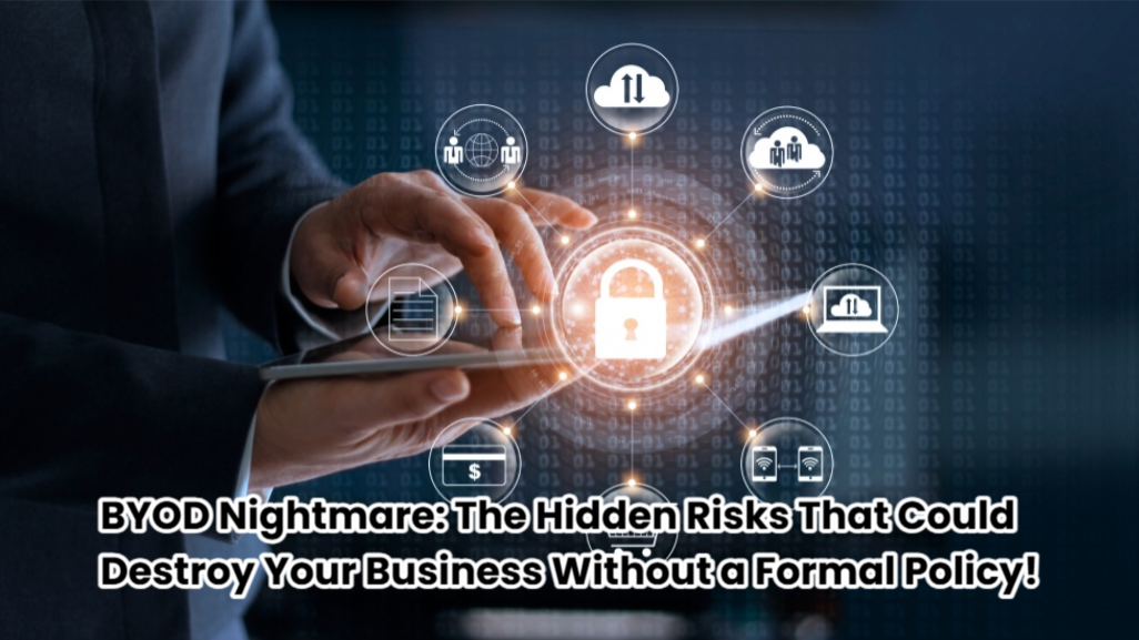 BYOD Nightmare